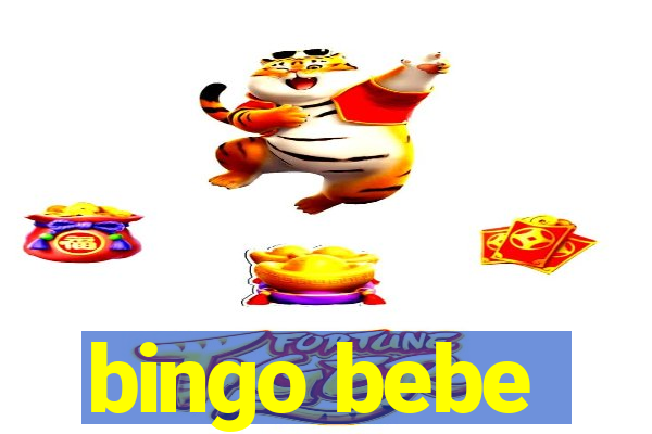 bingo bebe